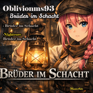 Brüder im Schacht