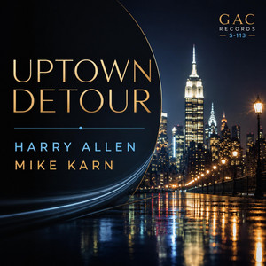 Uptown Detour by Harry Allen, Mike Karn