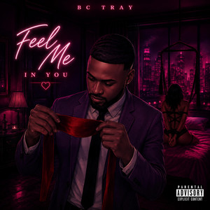 feel me in you by Bc Tray