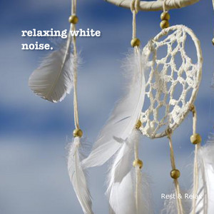Rest & Relax - Pink Noise