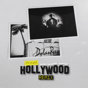 HOLLYWOOD (feat. Sammy Pharaoh & Eventide) by ELLIS!, Eventide, Sammy Pharaoh