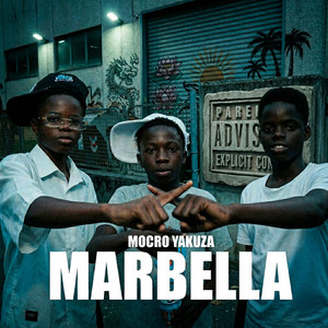 MARBELLA by Mocro Yakuza