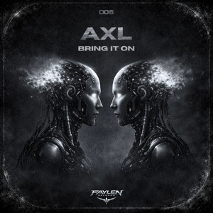 AXL - Bring It On - Radio Edit by AXL