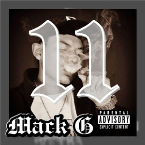 Mack G - Tragos y Blunts