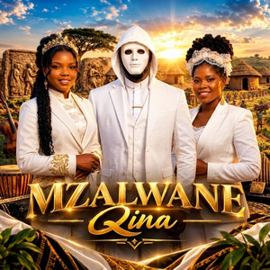 Mzalwane Qina by MusicaAfrika