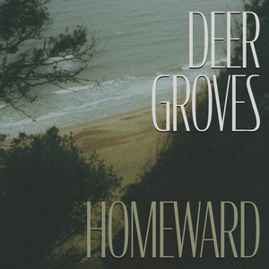 Homeward by Deer Groves