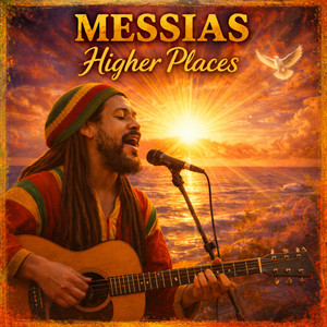 Higher Places by Messias