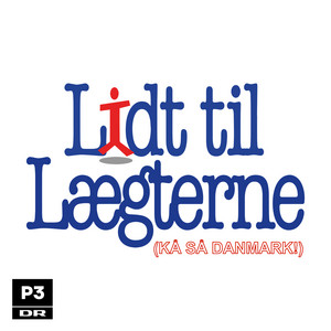 Lidt til Lægterne (Kå Så Danmark) by Lidt til Lægterne, P3