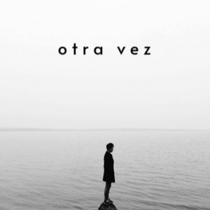 Otra Vez by judas12