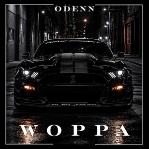 Woppa by ODENN