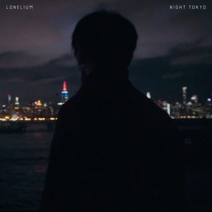 NIGHT TOKYO by Lonelium