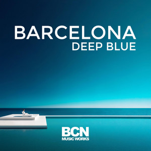 Barcelona Deep Blue by BCN Music Works