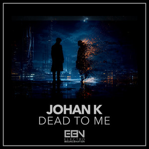 Dead To Me by Johan K