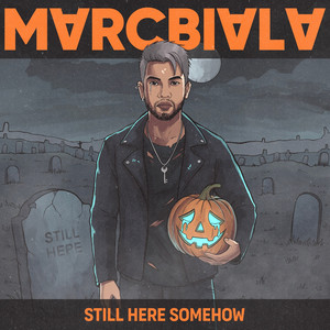 Still Here Somehow by Marc Biala