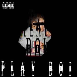 PLAY BOI