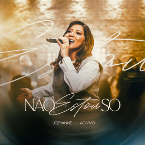 Não Estou Só (Ao Vivo)