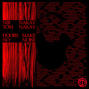 Doors Make No Noise by Nir Nakav, Tom Nakav