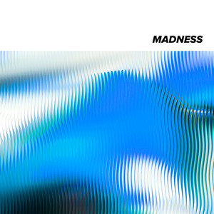 Madness by The Crooks