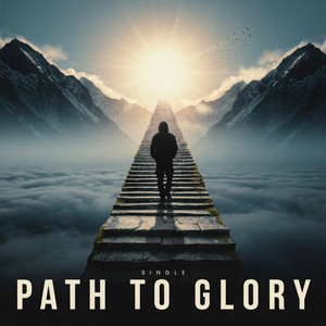 Path to Glory by Climbing Heights
