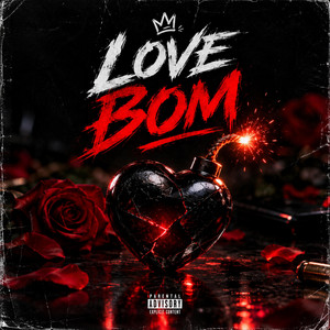 Love Bom by TrapWorld