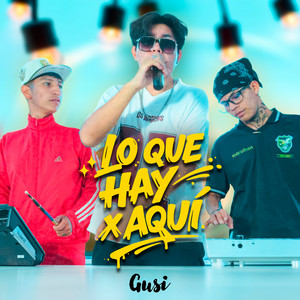 Lo Que Hay X Aquí