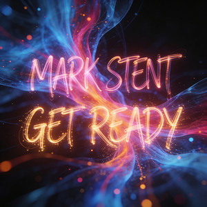 Get Ready by Mark Stent