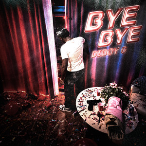 BYE BYE by DiBoy G