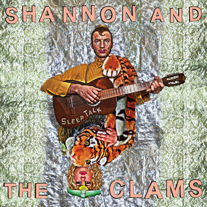 King of the Sea by Shannon & The Clams