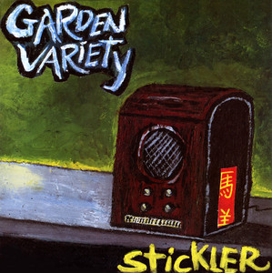 Garden Variety — Stickler (2026)
