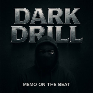 Dark Drill by Memo On The Beat
