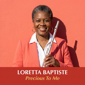 Precious To Me by Loretta Baptiste