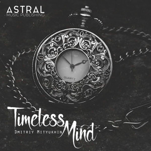 Timeless Mind by Astral