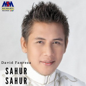 Sahur sahur by David Fanreza
