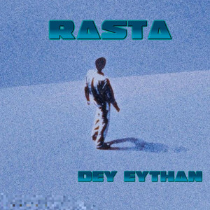 Rasta by Dey eythan