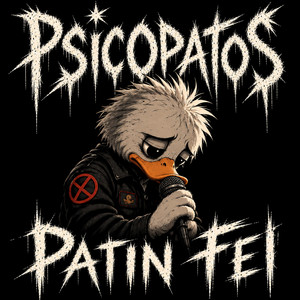 Psicopatos - Patin Fei by feliciomusic