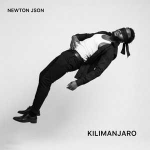 KILIMANJARO by Newton Json