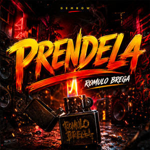 Prendela by Romulo Brega