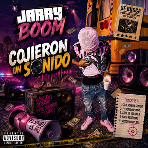 dicen cogieron un sonido by Jarry Boom