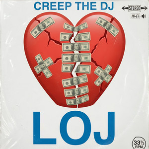LOJ by creep the dj