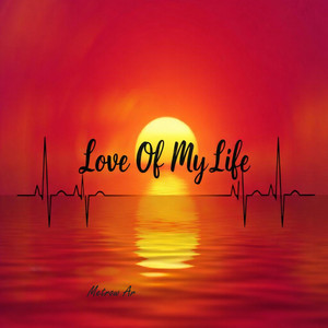Metrow Ar - Love Of My Life