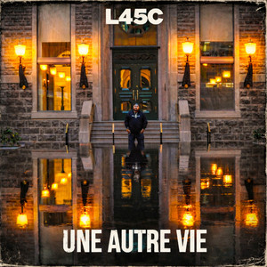 Une autre vie by L45C