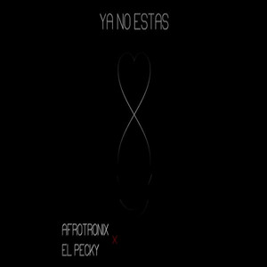 ya no estas by El Pecky