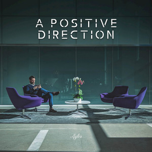 Aylex - A Positive Direction