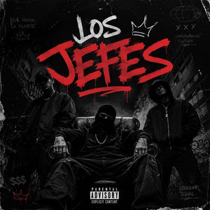 Los Jefes by Tinajo S13, El Pinche Brujo, Klasico Valdez, Mr Grifo