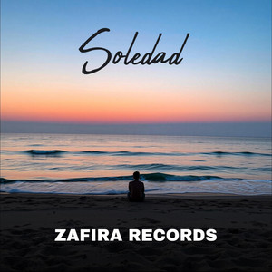 Soledad by Zafira Records