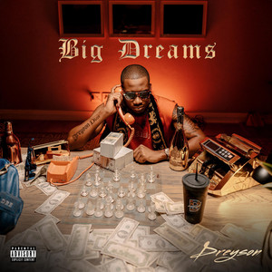 BIG DREAMS