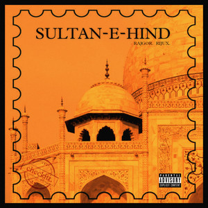 Sultan-E-Hind by Aditya Rajgor, Rijux