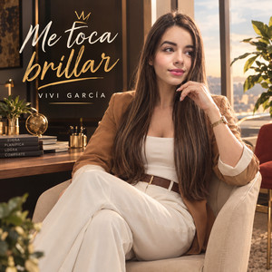 Me Toca Brillar by Vivi García