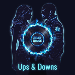 Ups & Downs by Ether House