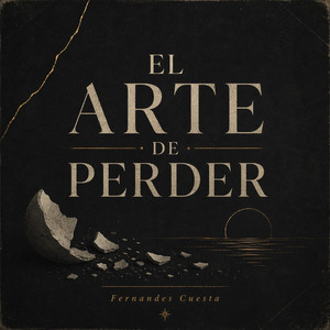 EL ARTE DE PERDER by Fernandes Cuesta